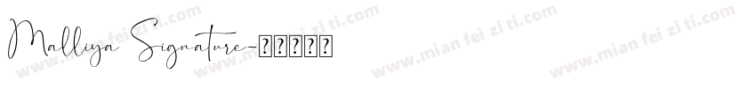 Malliya Signature字体转换